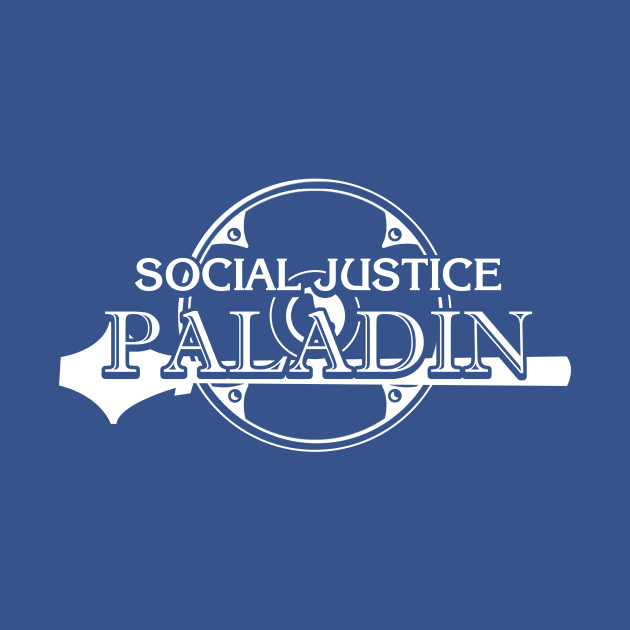 Social Justice Paladin by DoctorDestructoDome