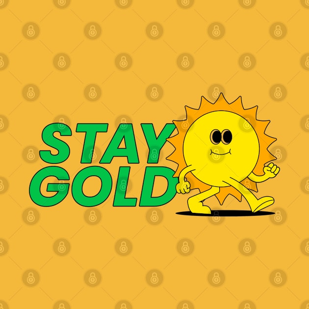 Stay Gold by DankFutura