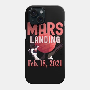 Mars Landing Day Space Exploration Mission Perseverance Phone Case