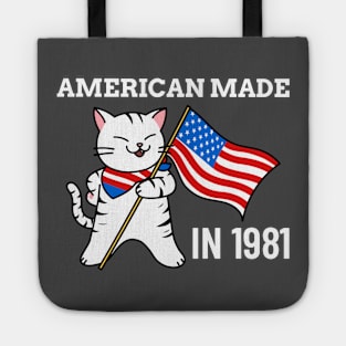 American made since 1981 Tote