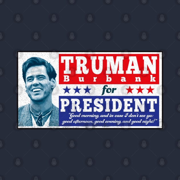 Truman For President Sign by Alema Art