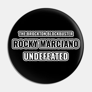 Rocky Marciano - The Brockton Blockbuster - Undefeated Pin