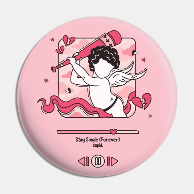 Stay Single (Forever) By Cupid Logo Design Pin by Al-loony