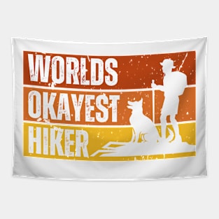 "World's Okayest Hiker" Tapestry