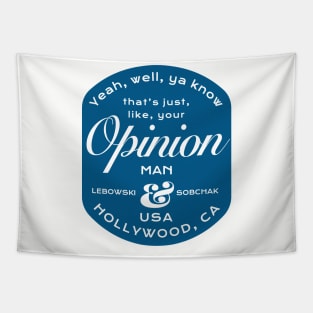 That's just your opinion Tapestry