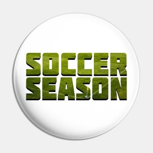 Soccer Season Pin