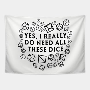 Yes I really do need all these dice RPG D20 Tapestry