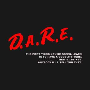 D.a.R.e. T-Shirt