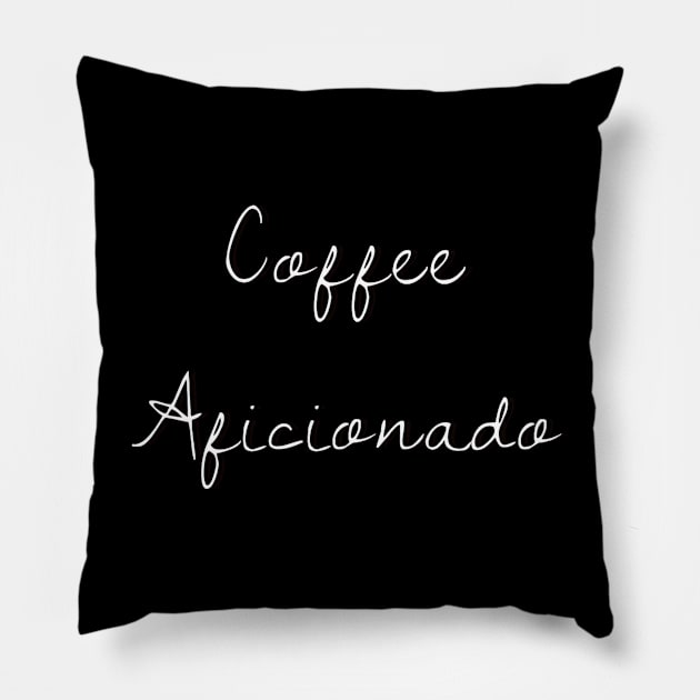 Coffee Aficionado 2024 Pillow by VanessaCoffeeAfficionado