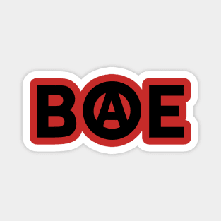 BAE - Beyond All Establishments Magnet