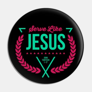 Serve like Jesus, John 13 bible Pin