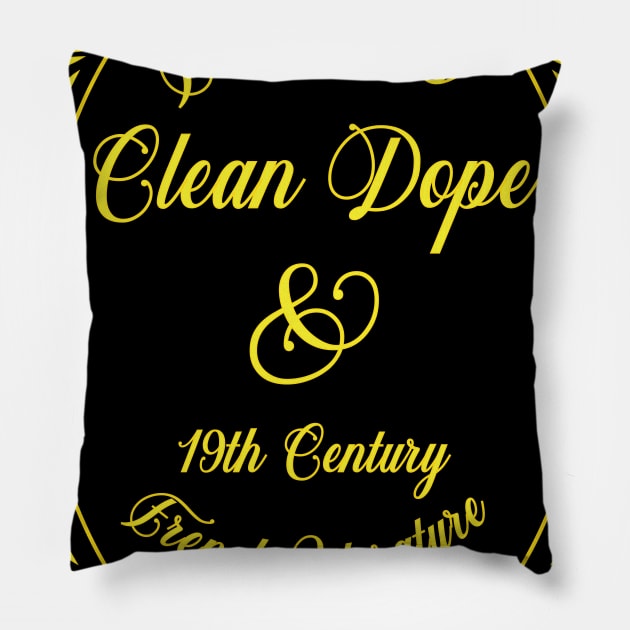 Fast Cars, Clean Dope & 19th Century French Literature Pillow by Tallmike