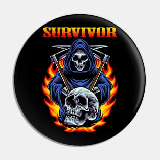 SURVIVE SURV SURVIVOR BAND Pin