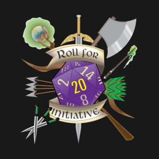 Roll For Initiative T-Shirt