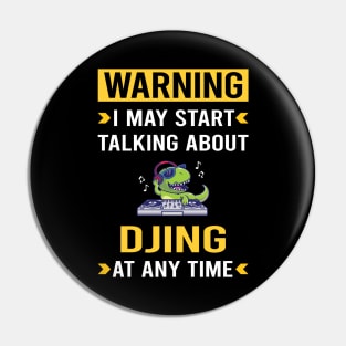 Warning Djing DJ Disc Jockey Deejay Pin