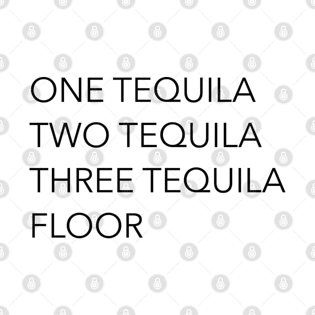 One Tequila, Two Tequila, Three Tequila, Floor by qpdesignco