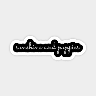 sunshine and puppies Magnet