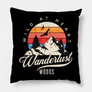 Wanderlust woods, wild at heart Pillow