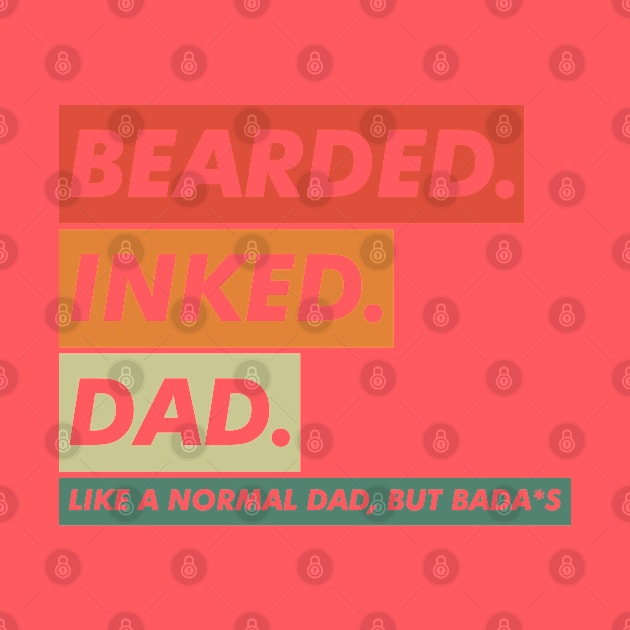 BEARDED INKED DAD by VanTees