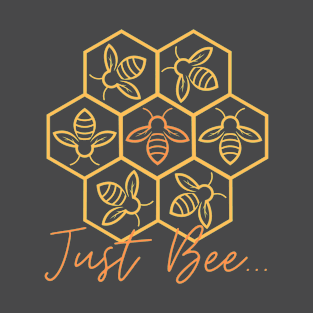 Just Bee - Geometric Bee Honeycomb - Queen Bee Being Circled By Workers T-Shirt