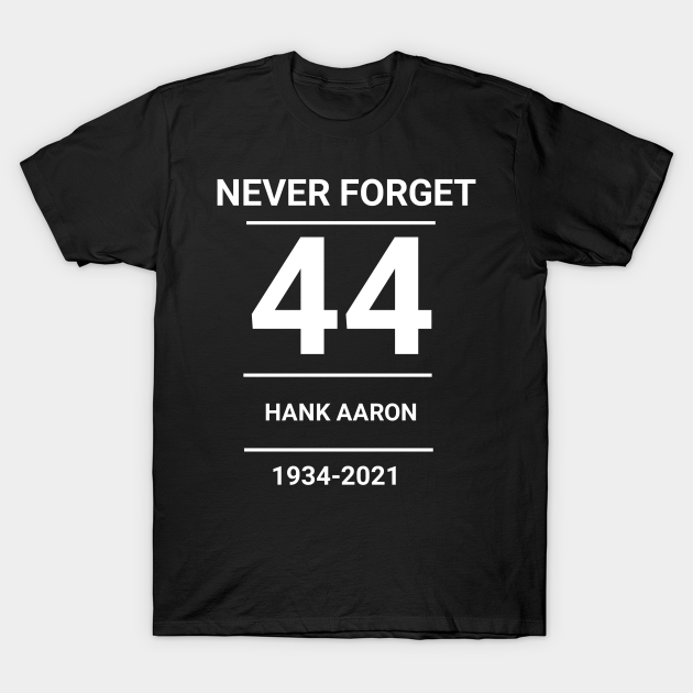 Hank aaron - Hank Aaron - T-Shirt