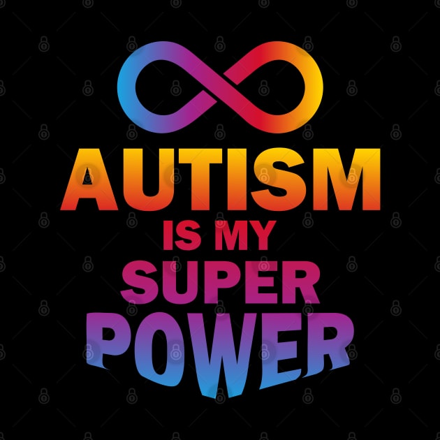 autism is my super power-02 by Finn Shop