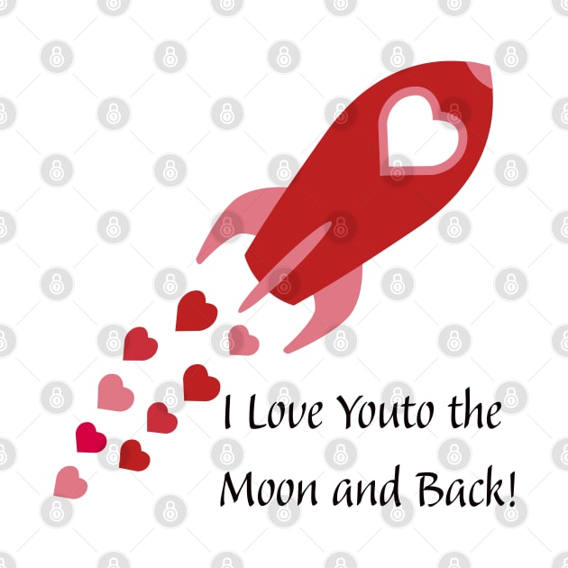 I Love You to the Moon and Back Rocket Ship by Hedgie Designs