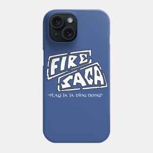 Fire Saga Ja Ja Ding Dong Phone Case