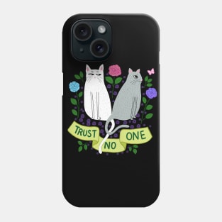 Trust No One! Phone Case