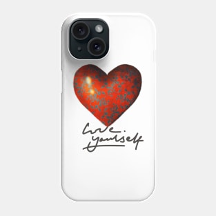 Love Yourself Phone Case