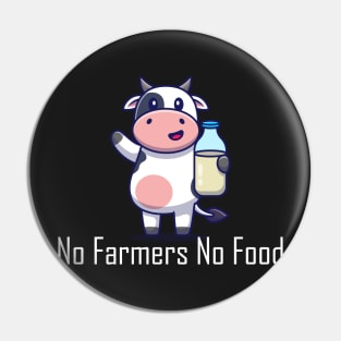 No farmers No food no funny Pin