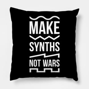 Make Synths Not Wars / White Pillow