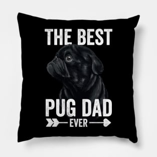 Best Pug Dad Ever Fathers Day Black Pug Pillow