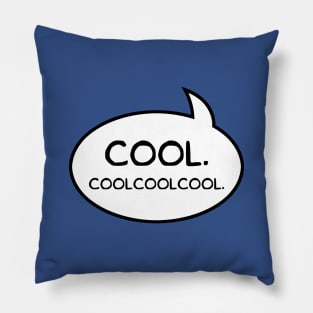 "Cool Coolcoolcool" Word Balloon Pillow
