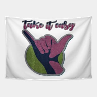 take it easy Tapestry