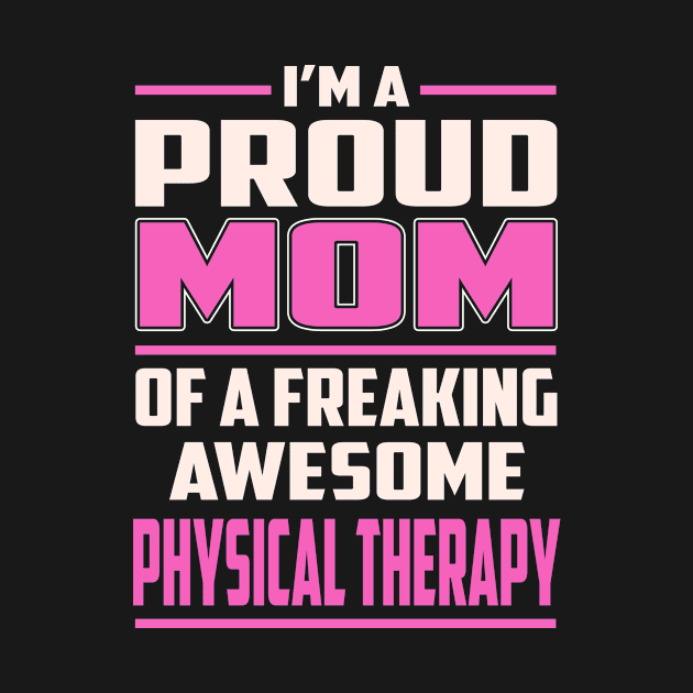 Proud MOM Physical Therapy by TeeBi