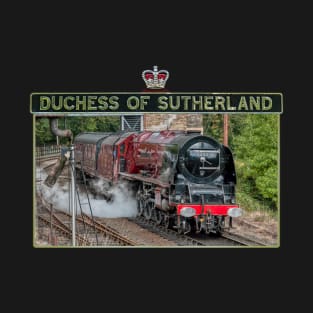 LMS Duchess Of Sutherland and Nameplate T-Shirt