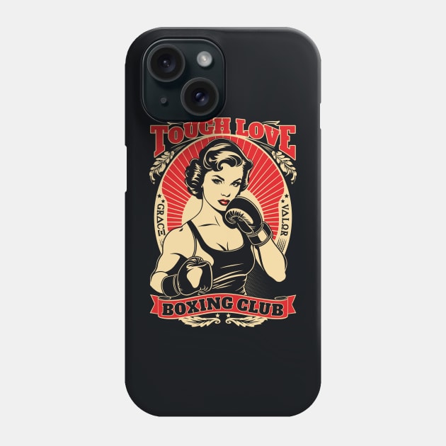 Tough Love Boxing Club Phone Case by SunGraphicsLab