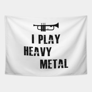 Trumpet Player - I play heavy metal Tapestry