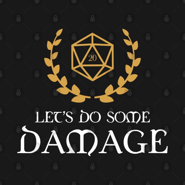 Lets Do Some Damage Tabletop RPG Addict by pixeptional