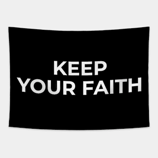 Muslim - Keep Your Faith Tapestry