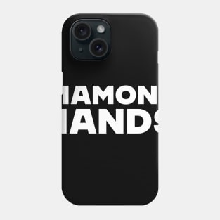 Diamond Hands Phone Case