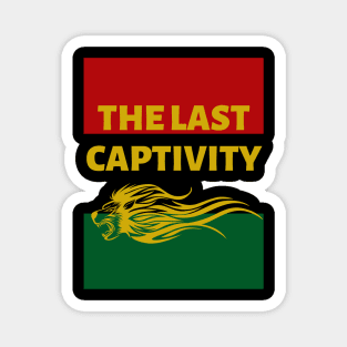 The Last Captivity T's Hoodies & Accessories Magnet