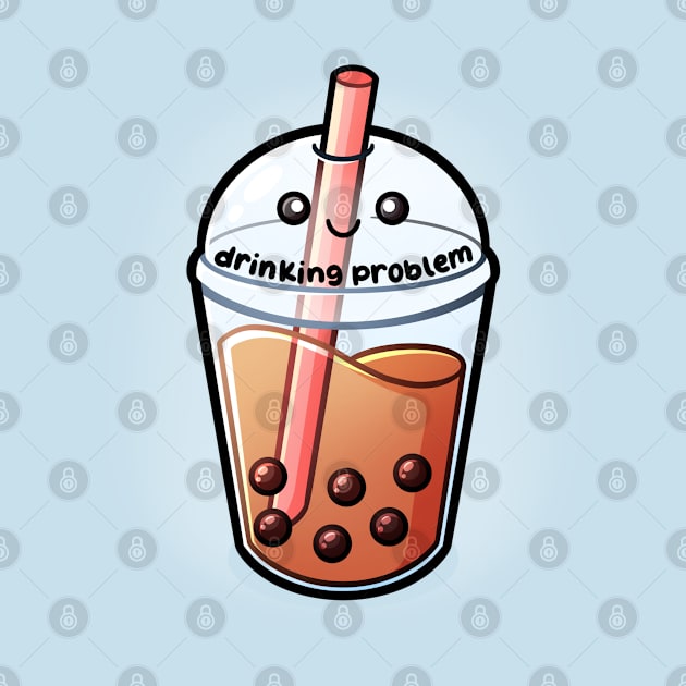 Drinking Problem | Boba Milk Tea by Sammy Doo