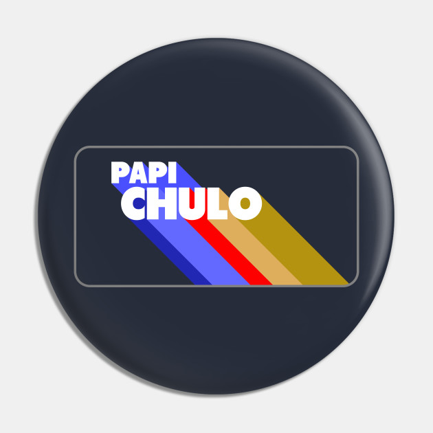 Pin on Papi chulos