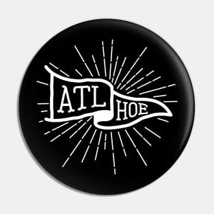 ATL! Pin