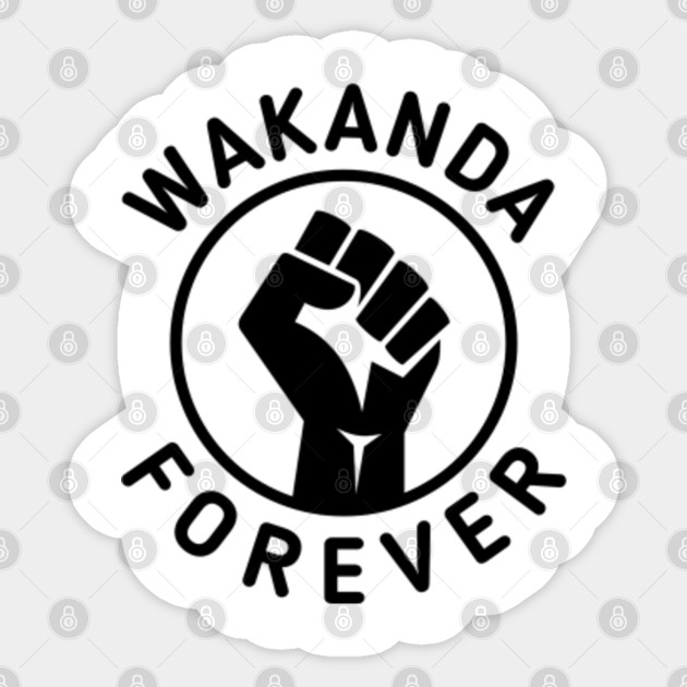 Wakanda Forever Wakanda Forever Sticker Teepublic Au