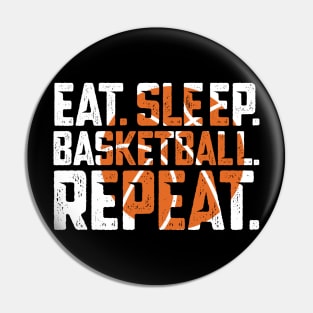 Eat Sleep Basketball Repeat Pin