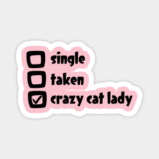Crazy Cat Lady Valentine's Day Magnet