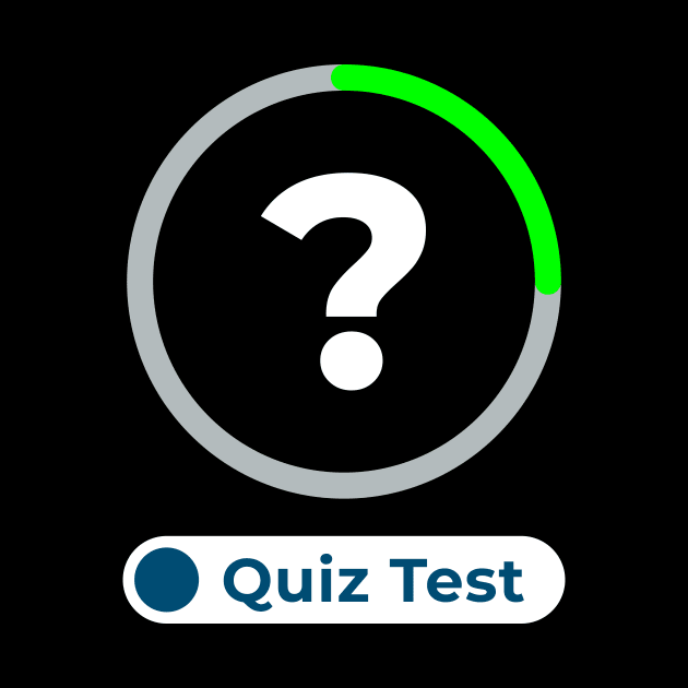 Quiz Test by ezral